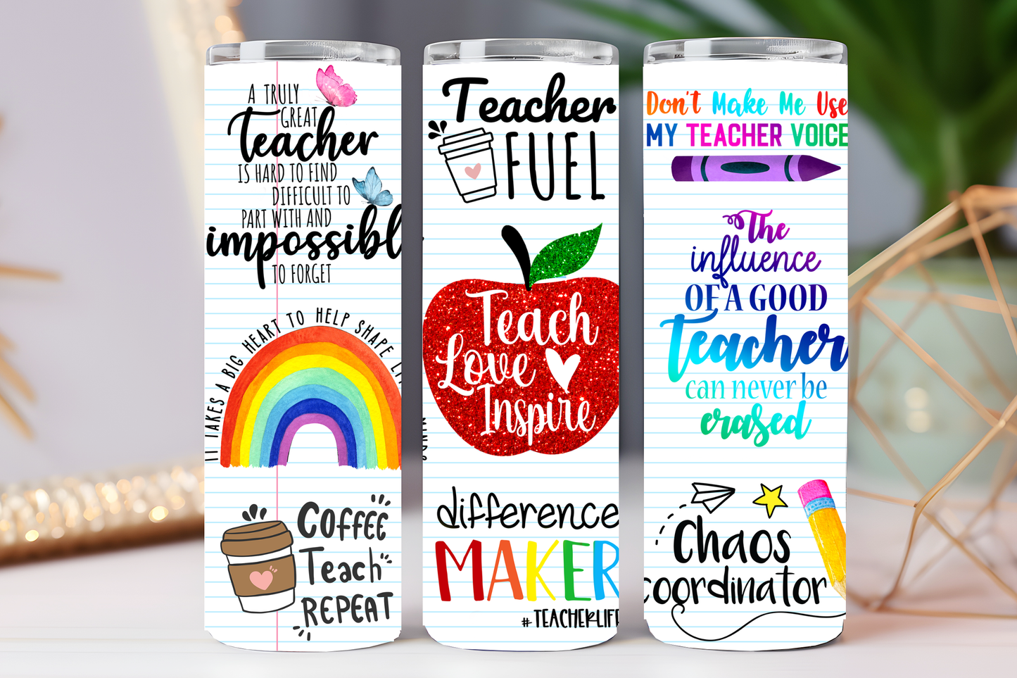 Teach, Love, Inspire