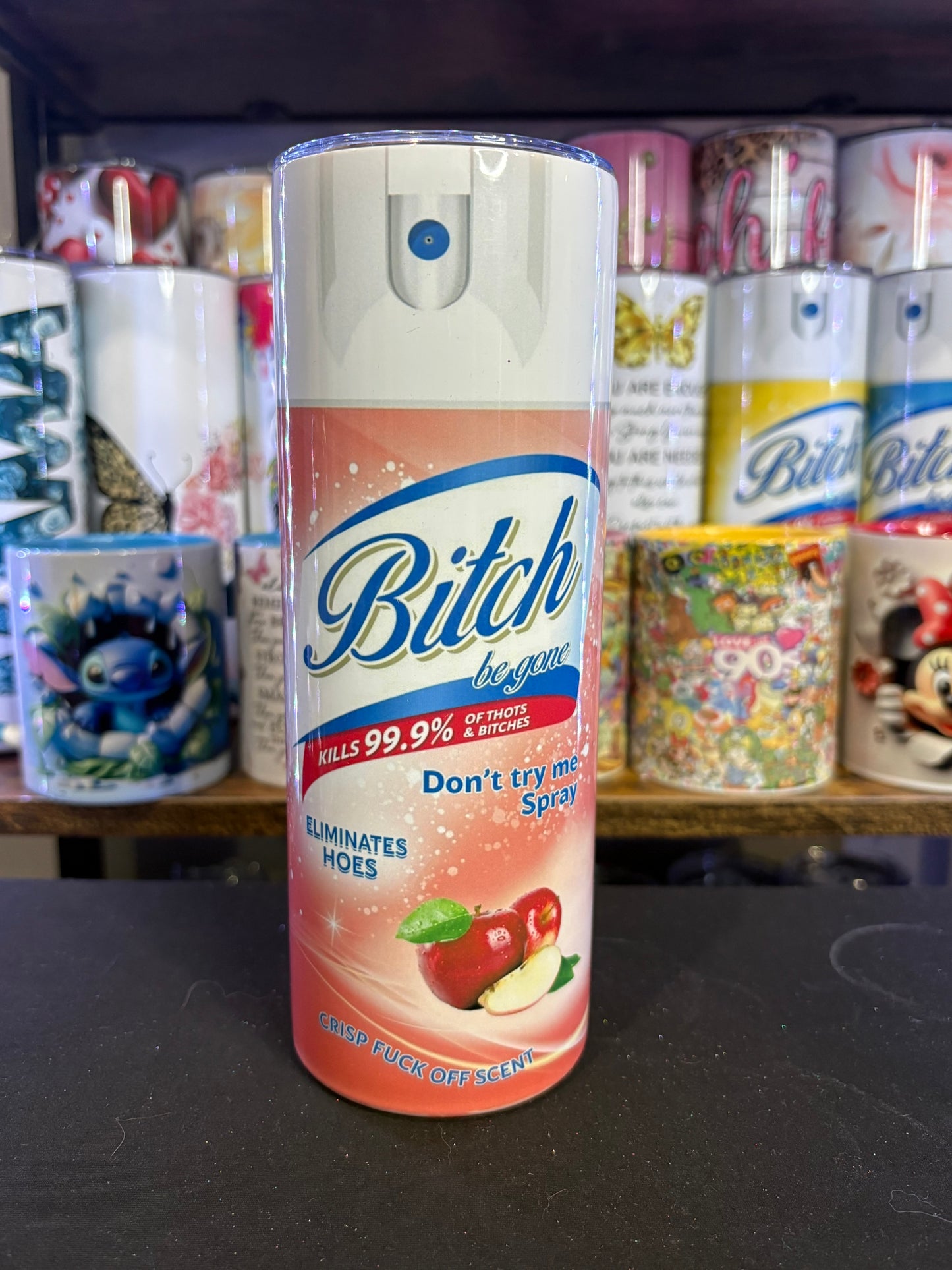 "Bitch be gone" 20 oz tumbler