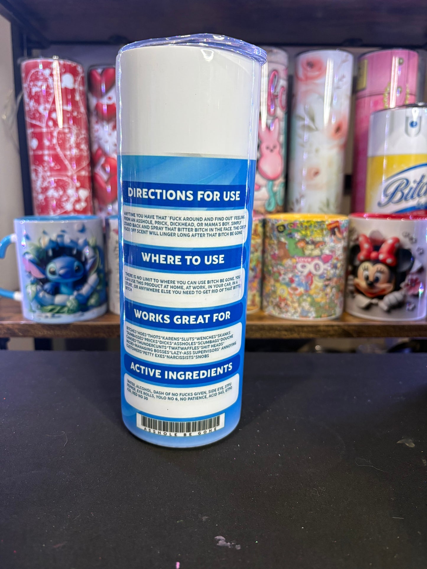 "Bitch be gone" 20 oz tumbler