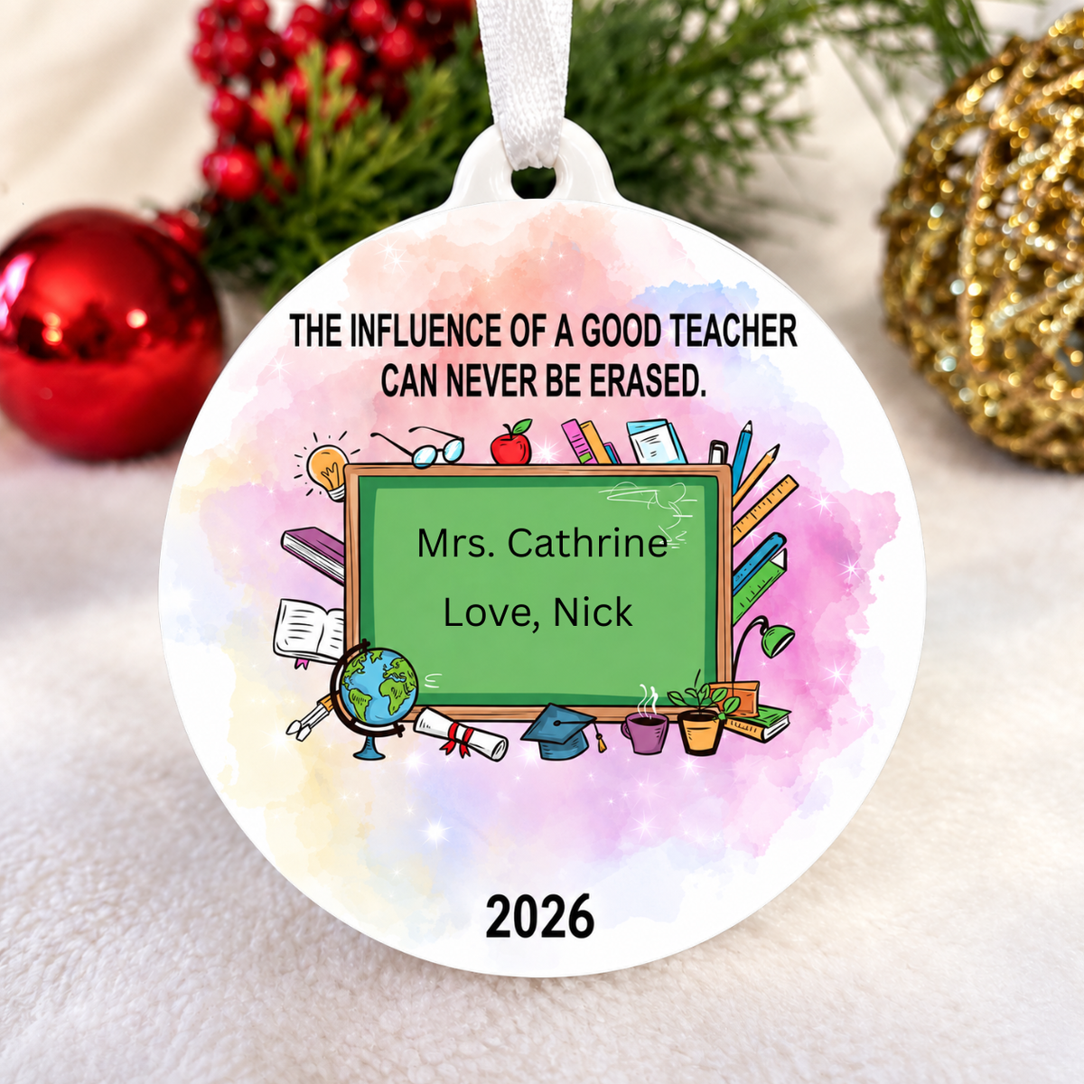 The Influence Teacher Ornament