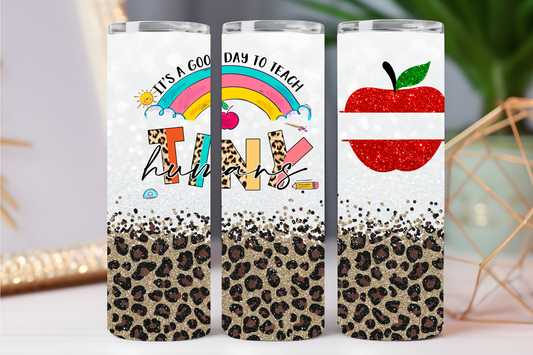 Its a good day 20 oz tumbler