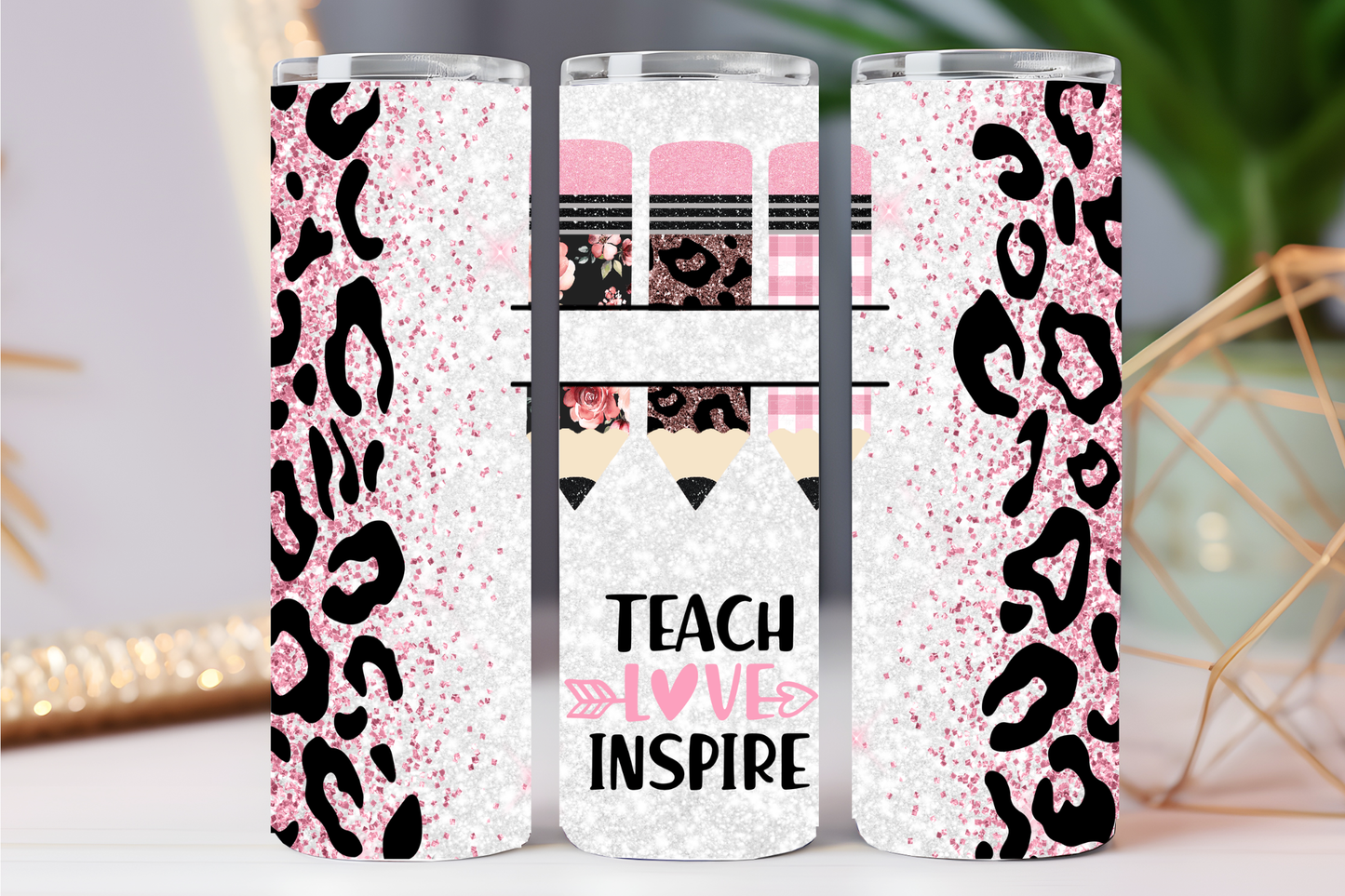 Custom teach Teach, Love, Inspire