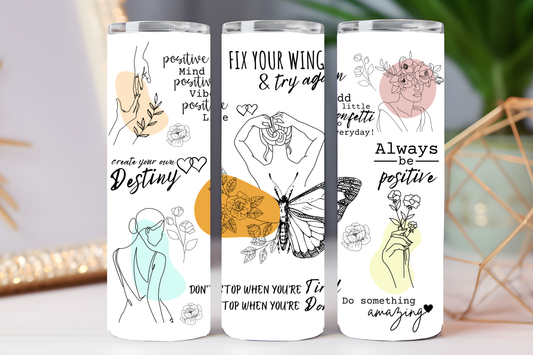 Positive affirmation 20 oz tumbler
