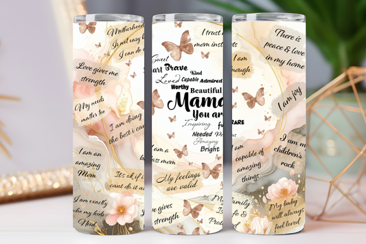 " Mama reminders " 20 oz tumbler